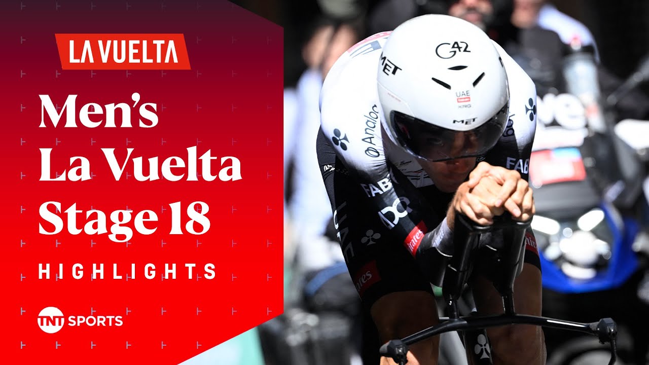 TIME TRIAL SPECIALIST! ⏱ | 2025 Men's La Vuelta Stage 18 Race Highlights | TNT Sports Cycling