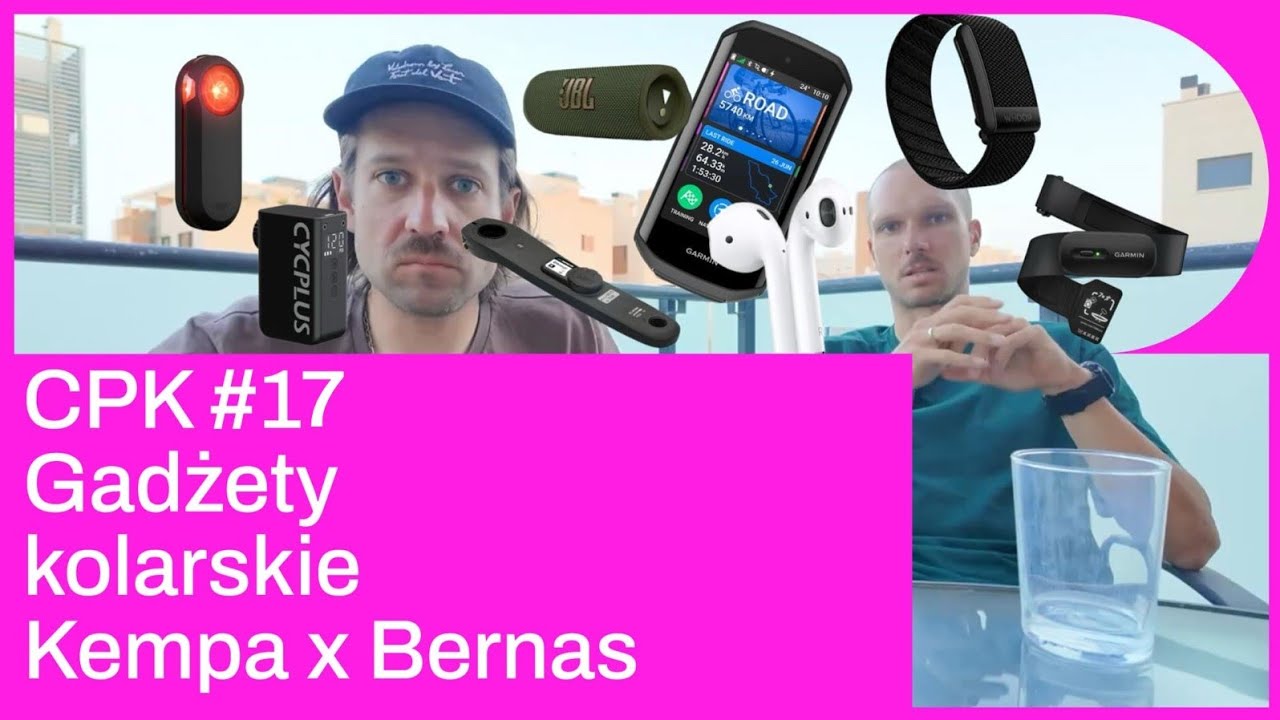CPK #17 Gadżety kolarskie. Kempa x Bernas