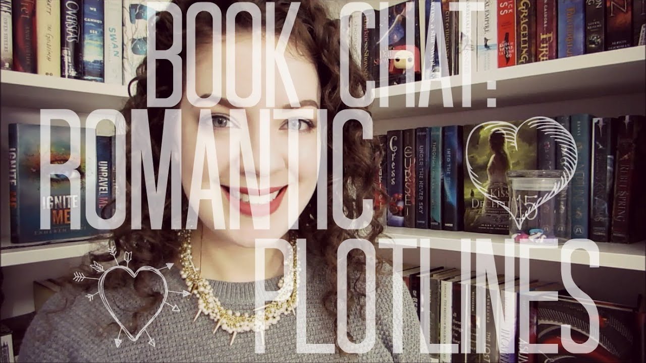 Romantic Plotlines | Book Chat
