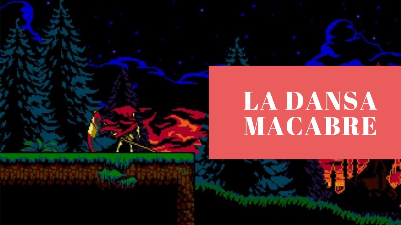 La Danse Macabre (Lich Yard) - Shovel Knight remix