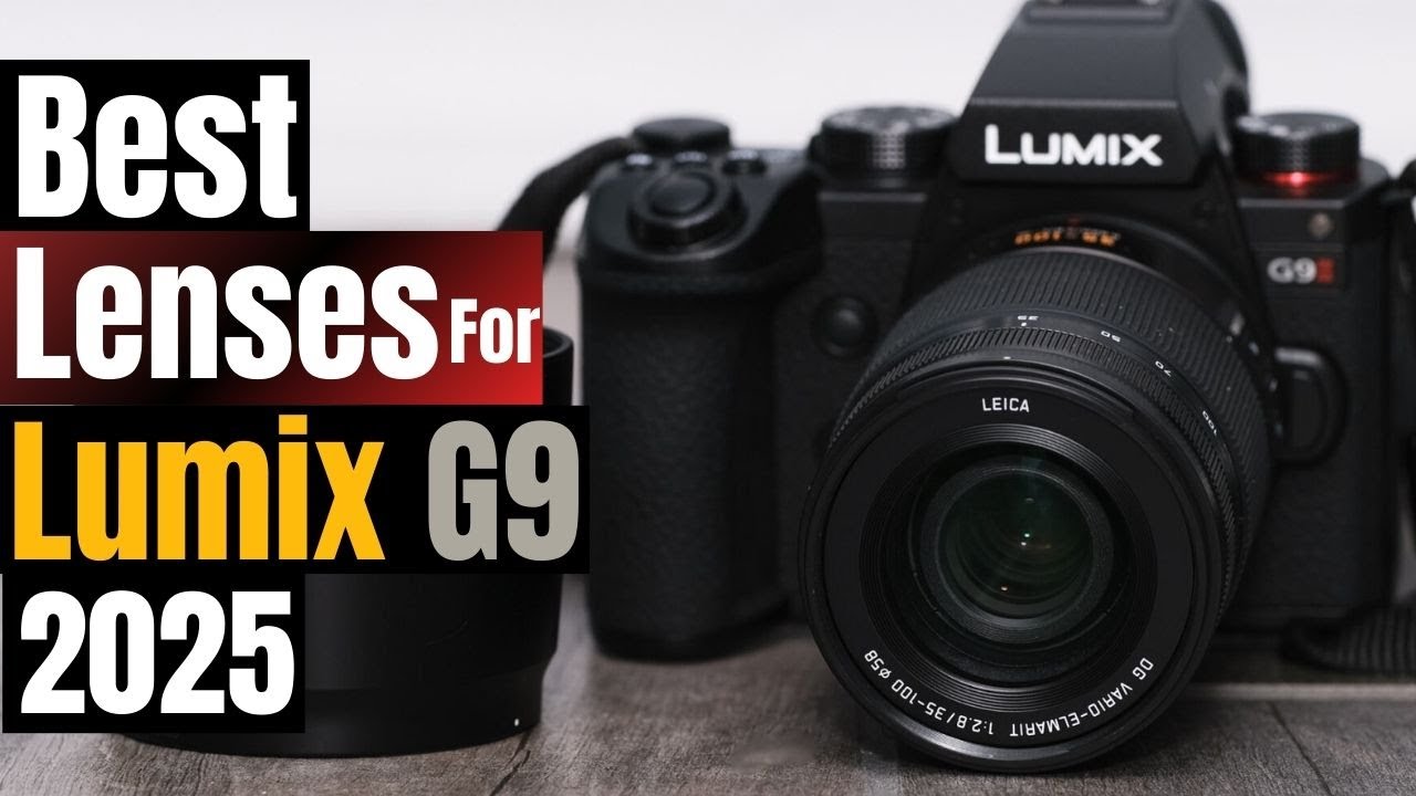 Пять лучших объективов для Panasonic G9 и G9 II (выбор 2025 года для каждого фотографа)