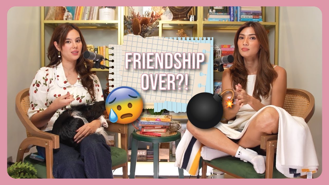 Ep7: Burning and building bridges—the Friendships we chose to keep. 👯‍♀️