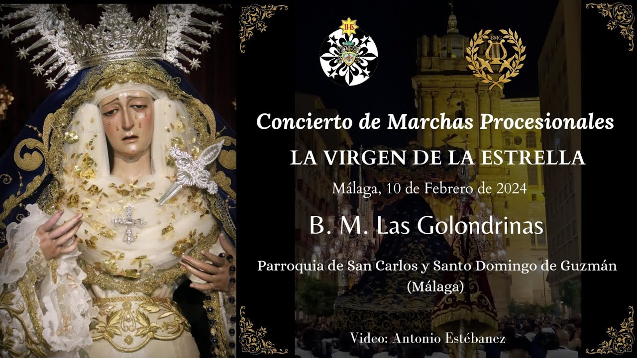 LA ESTRELLA. BM LAS GOLONDRINAS DE VÉLEZ-MÁLAGA. CONCIERTO HDAD ESTRELLA. MÁLAGA.