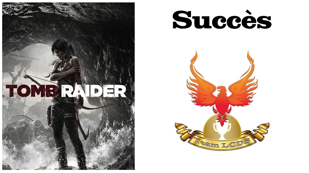 Succès - Engagement total - Tomb Raider