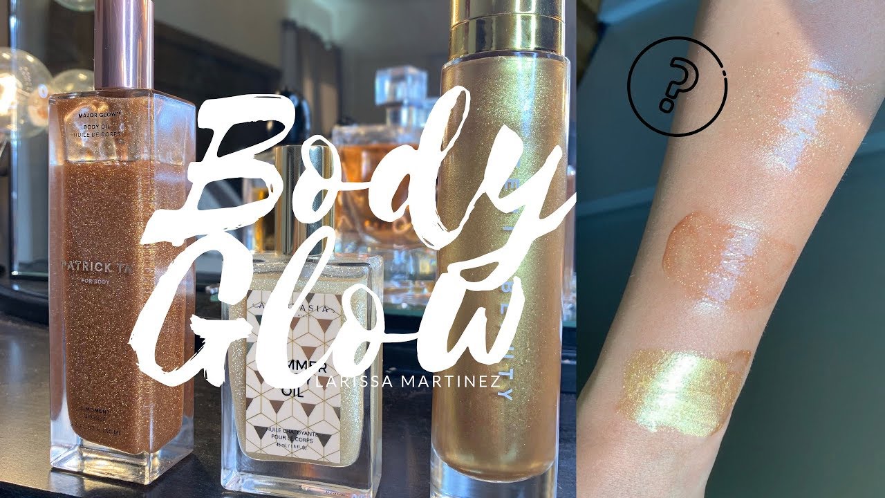 Body Shimmer Oil: FENTY, PATRICK TA, & ABH- Full Review