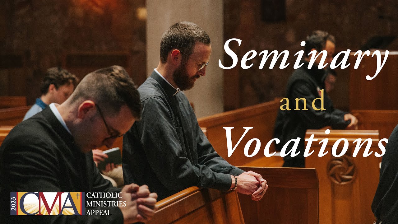 CMA 2023 Ministry Highlight: Seminary and Vocations