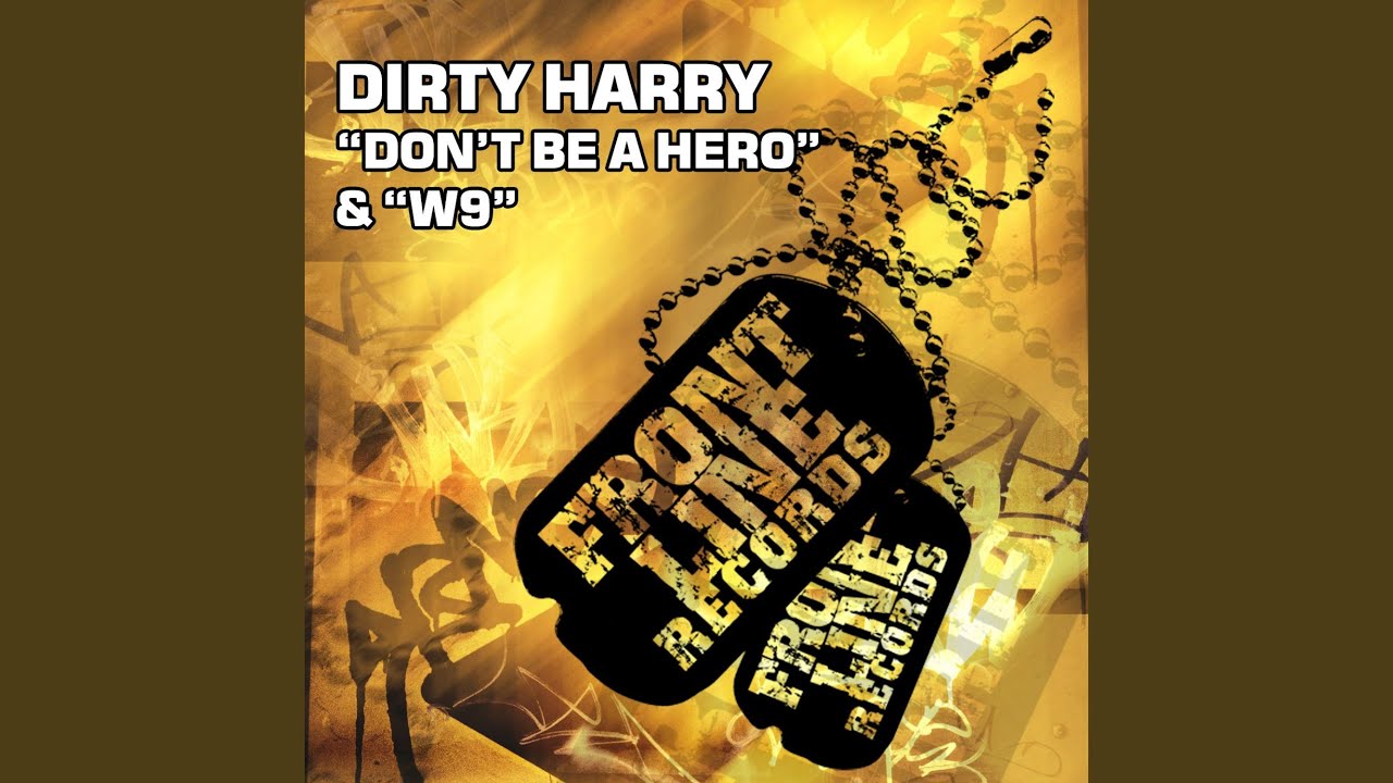 Dont Be a Hero