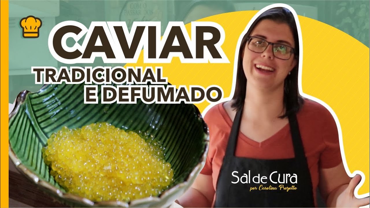 COMO FAZER CAVIAR CASEIRO COM OVAS DE PEIXE | O QUE É CAVIAR | CHARCUTARIA SAL DE CURA
