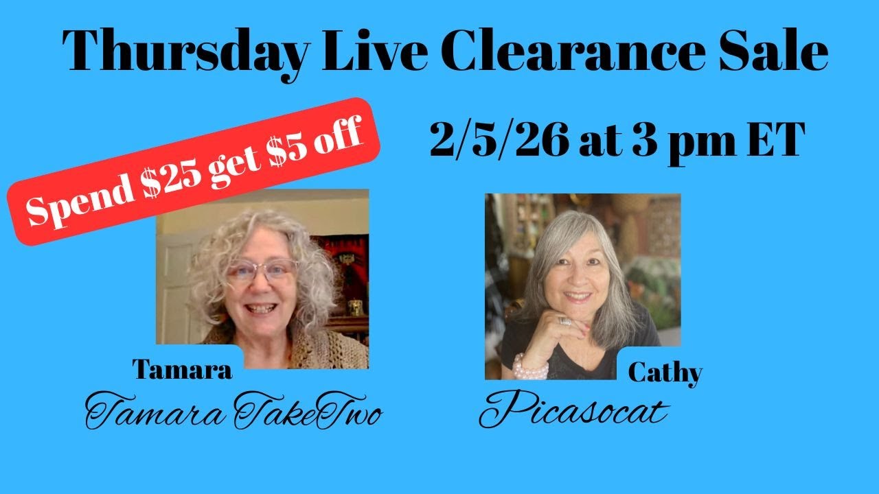 Thursday Live Clearance Sale 2/5/26 at 3 pm ET