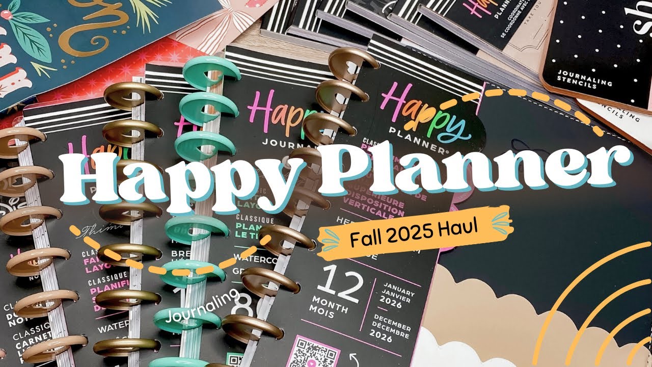 Unbox My 2025 Fall Happy Planner Haul | 2026 Planners, Stickers, and More!