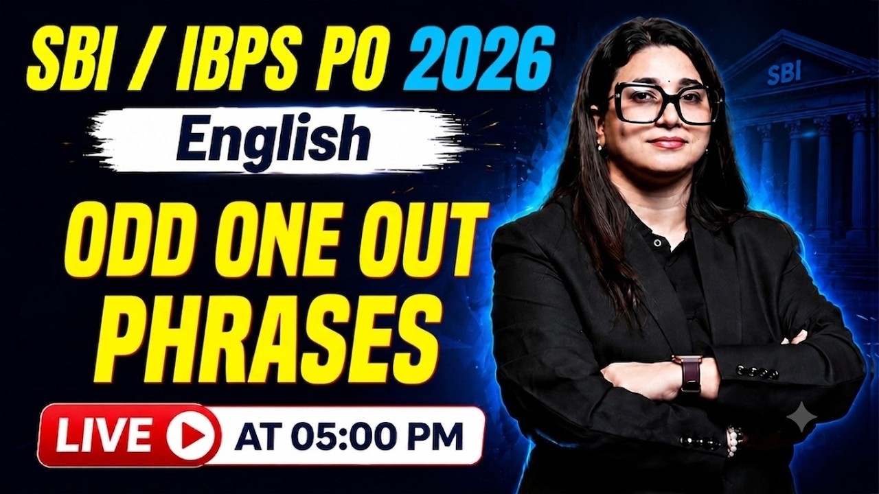 Odd One Out Phrases | English for SBI PO & IBPS PO 2026 | Live Class by Rubaika Ma'am