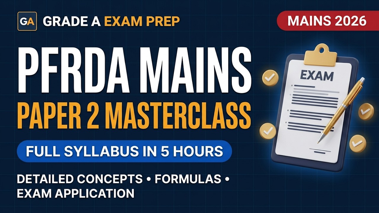 🔥 PFRDA Grade A Mains Fast-Track Revision | Master Paper 2 in 5 Hours 🏆