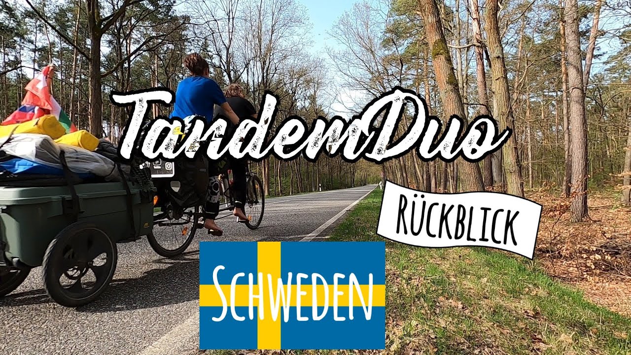 Tandemreise/Schweden Rückblick