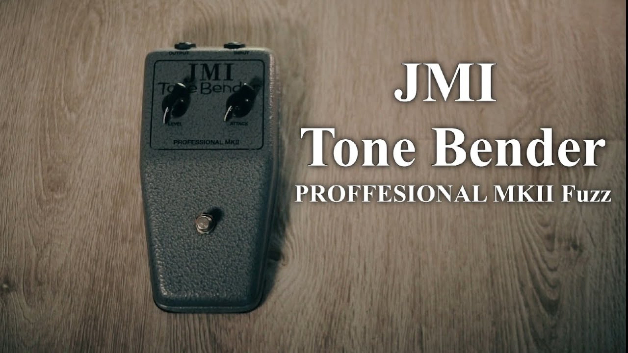 JMI Tone Bender Professional MKII Fuzz / Ltd. #192 / Led Zeppelin, The Yardbirds, Green Day
