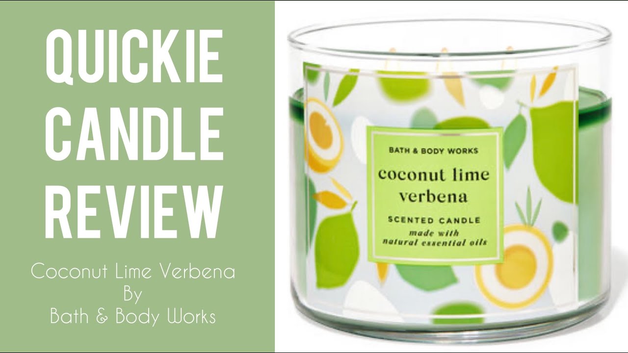 Bath & Body Works’ Coconut Lime Verbena