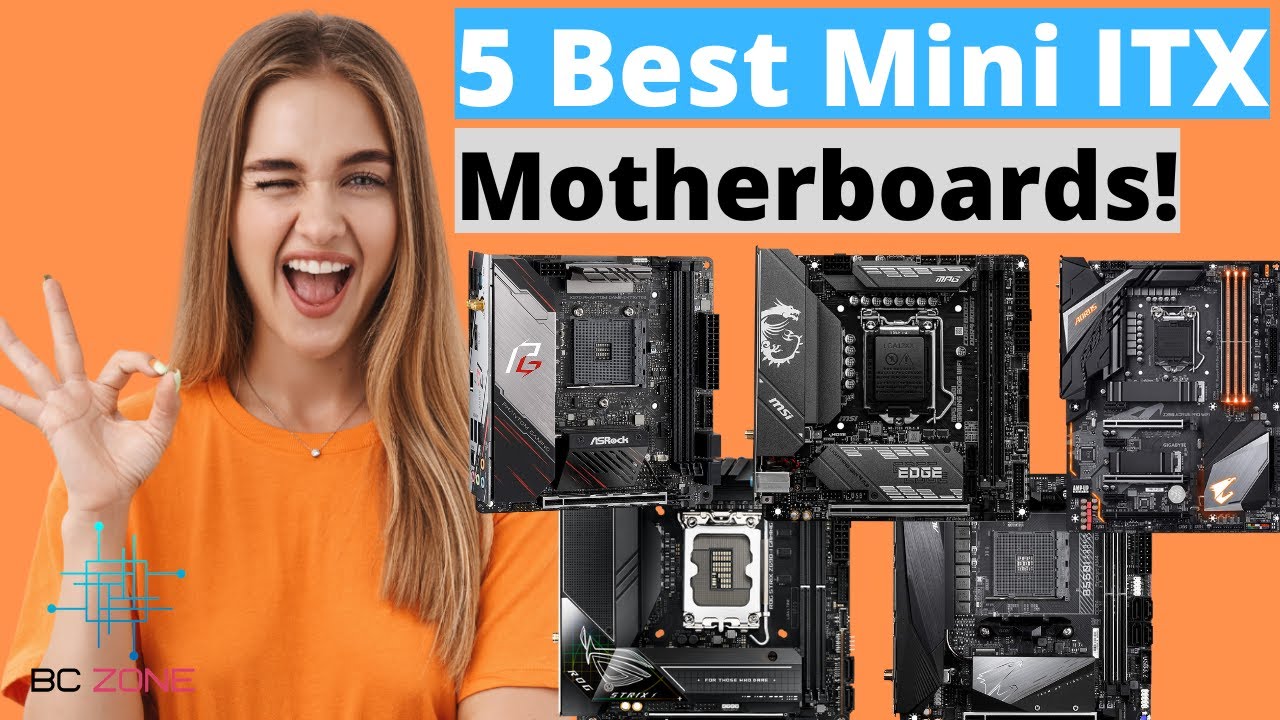 THE 5 BEST MINI ITX MOTHERBOARDS TODAY!