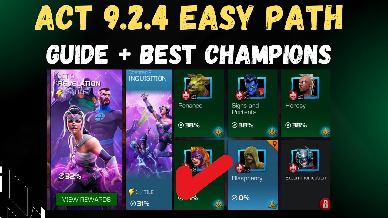 Act 9.2.4 Easy Path and Best Champions - Marvel Contest of Champions