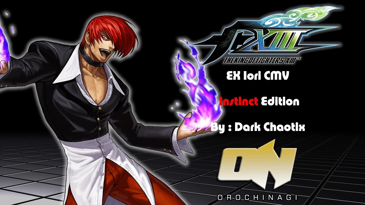 King of Fighters XIII Combo Video (CMV) - EX Iori Yagami : Instinct Edition