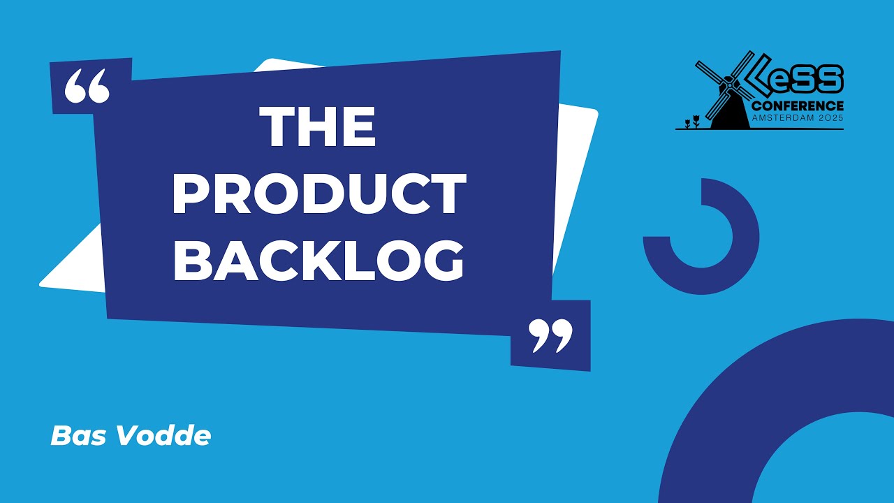 The Product Backlog - Bas Vodde