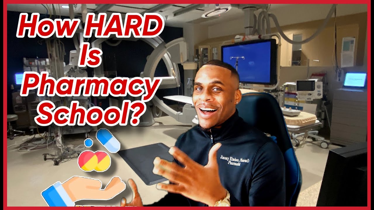 PHARMACY SCHOOL | HOW TOUGH WAS IT ?