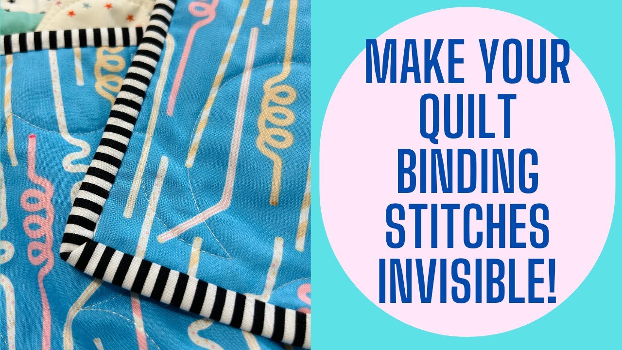 How to hand sew quilt binding with no-show stitches