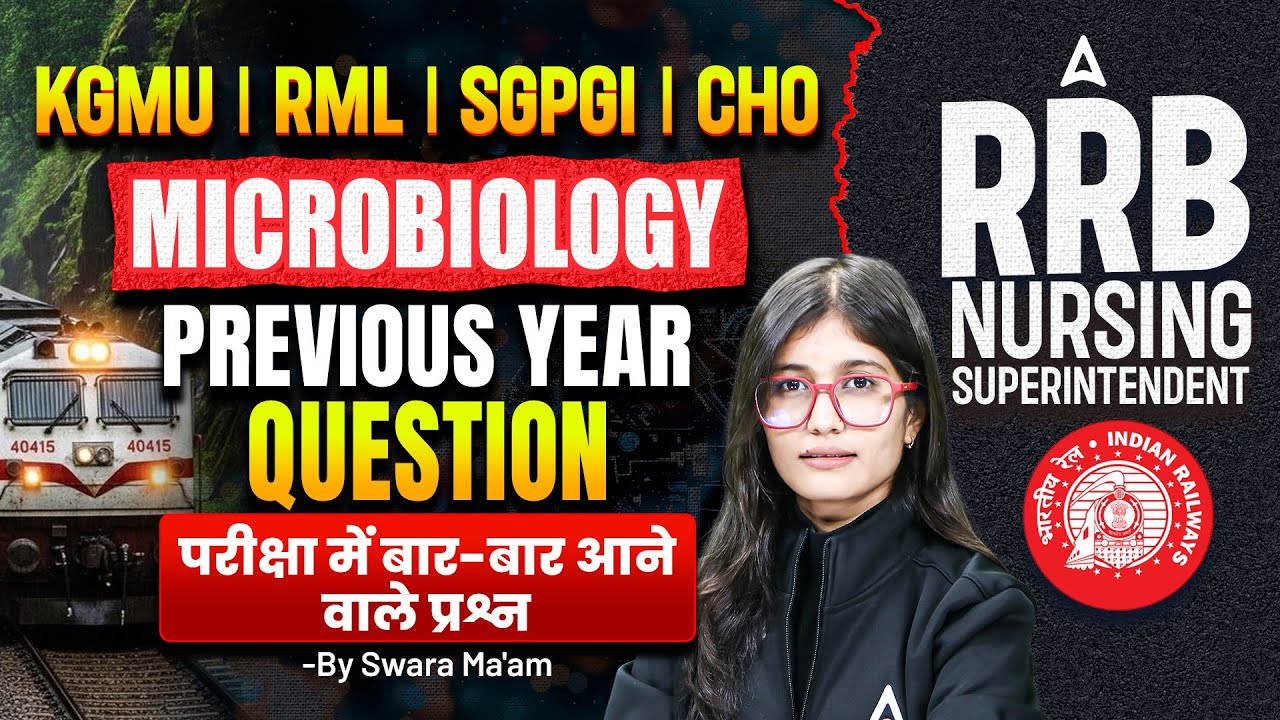 Microbiology Previous Year Questions | RRB, KGMU, RML, SGPGI & CHO | Microbiology PYQ Ques. Solved