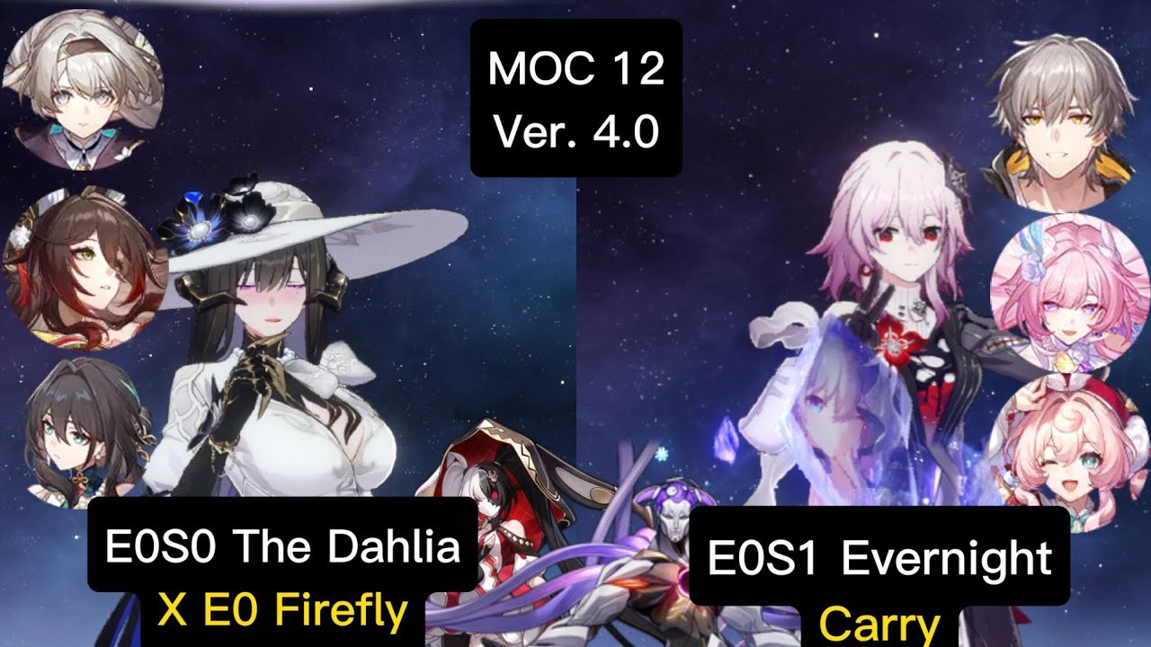 Memory of chaos 4.0 | E0S0 The Dahlia x E0 Firefly & E0S1 Evernight Carry Floor 12 3 Stars