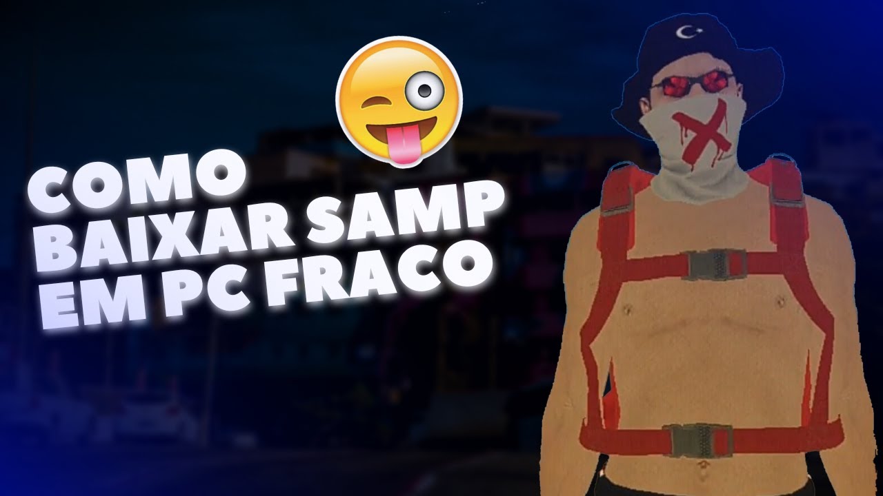 COMO BAIXAR E INSTALAR GTA SAMP NO PC FRACO EM 3 MINUTOS! ATUALIZADO 2025 ( TUTORIAL SEM ENROLAÇÃO)