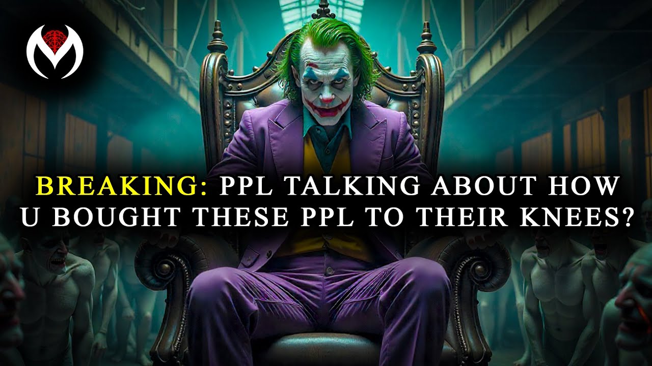 PPL TALKING ABOUT HOW U BOUGHT THESE PPL TO THEIR KNEES WITHOUT LIFTING A FINGER 🔥👑 - JOKER SPEECH