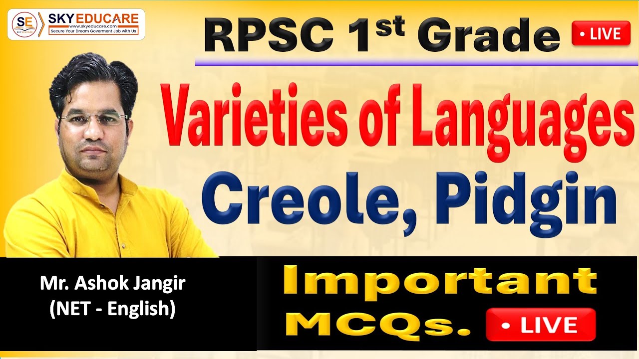 Varieties of Languages : Creole, Pidgin, RPSC 1st Grade & 2nd Grade English,Important MCQs. Ashok Ji