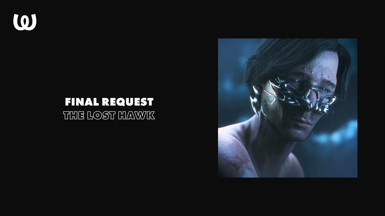 Final Request - The Lost Hawk