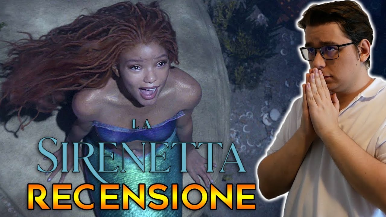 LA SIRENETTA - RECENSIONE dell'ennesimo LIVE ACTION della Disney