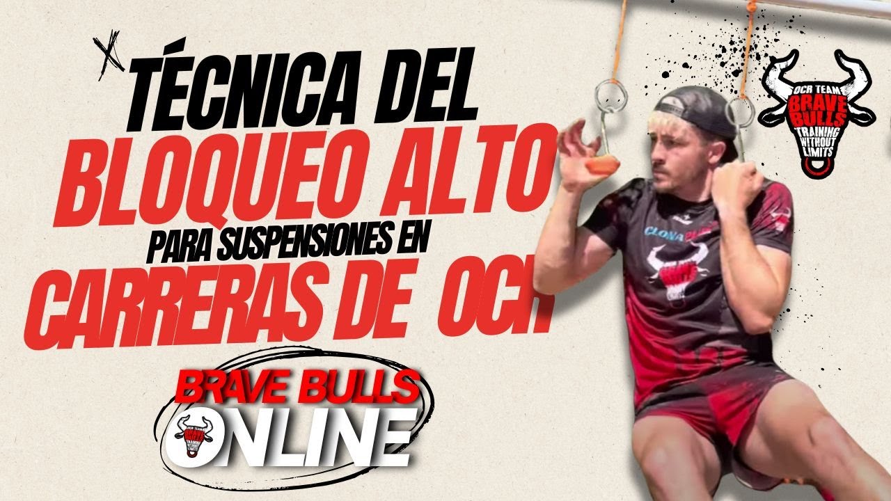 TÉCNICA del BLOQUEO ALTO para suspensiones en CARRERAS de OCR