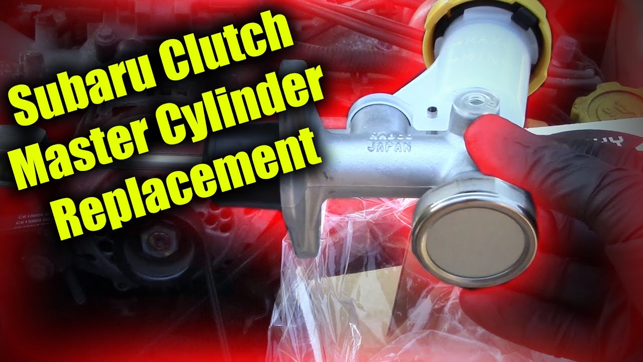 Subaru Clutch Master Cylinder Replacement
