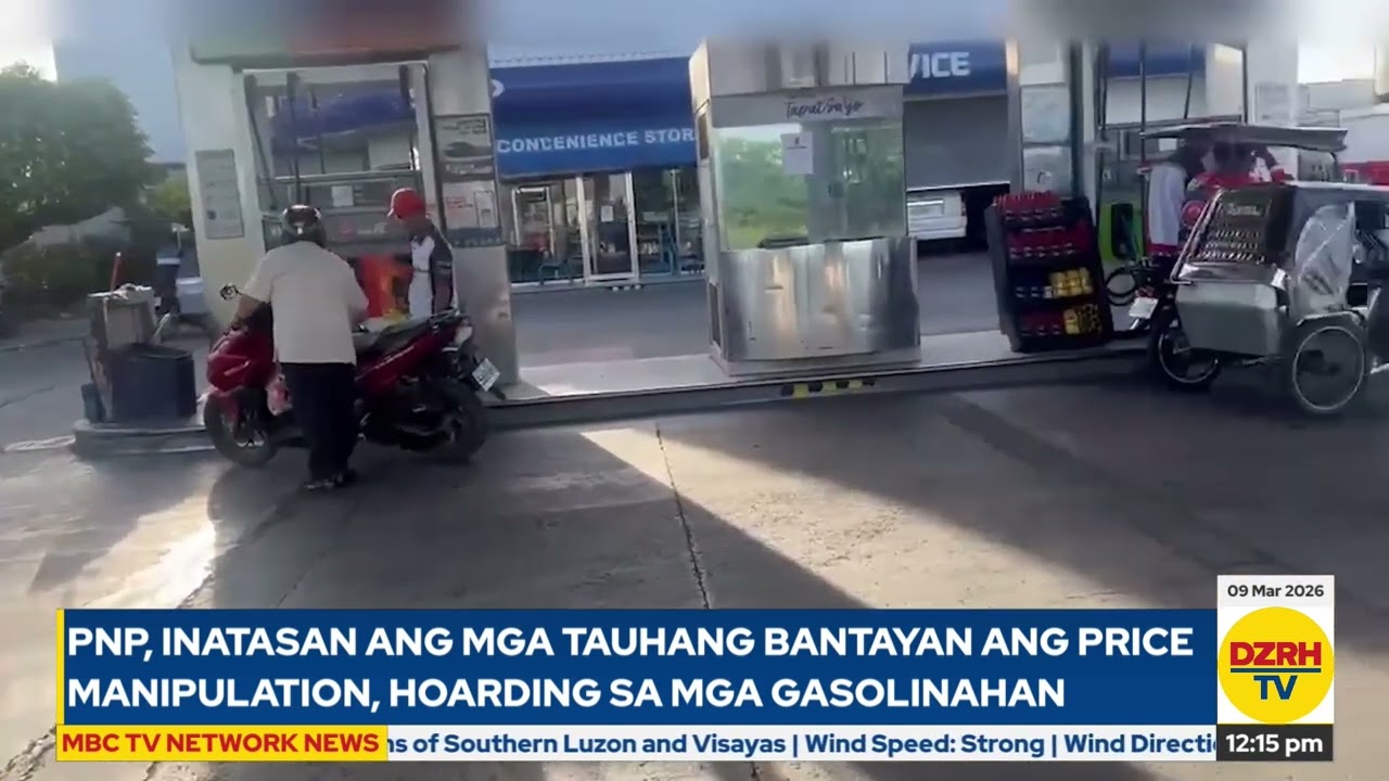 PNP, inatasan ang mga tauhang bantayan ang price manipulation, hoarding sa mga gasolinahan
