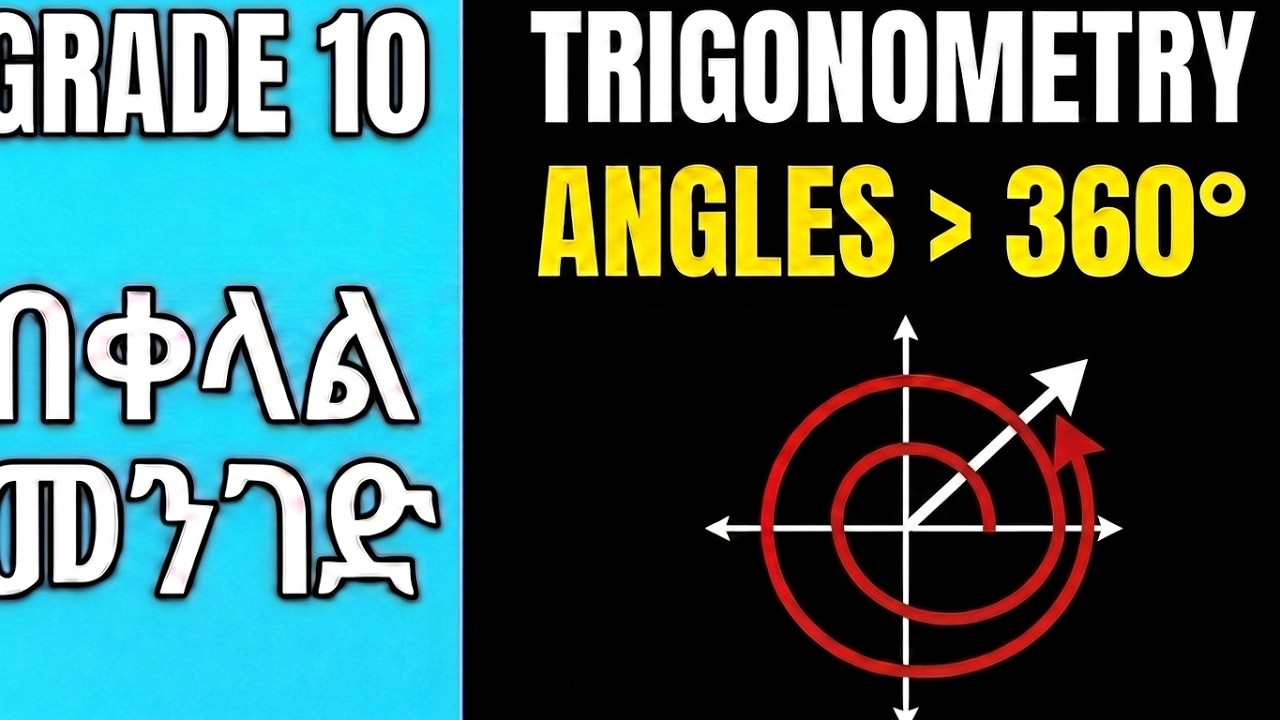 Exercise 5.9 | Part 2 | Angles Larger than 360 Degrees | TRIGONOMETRY | Grade 10 | Unit 5