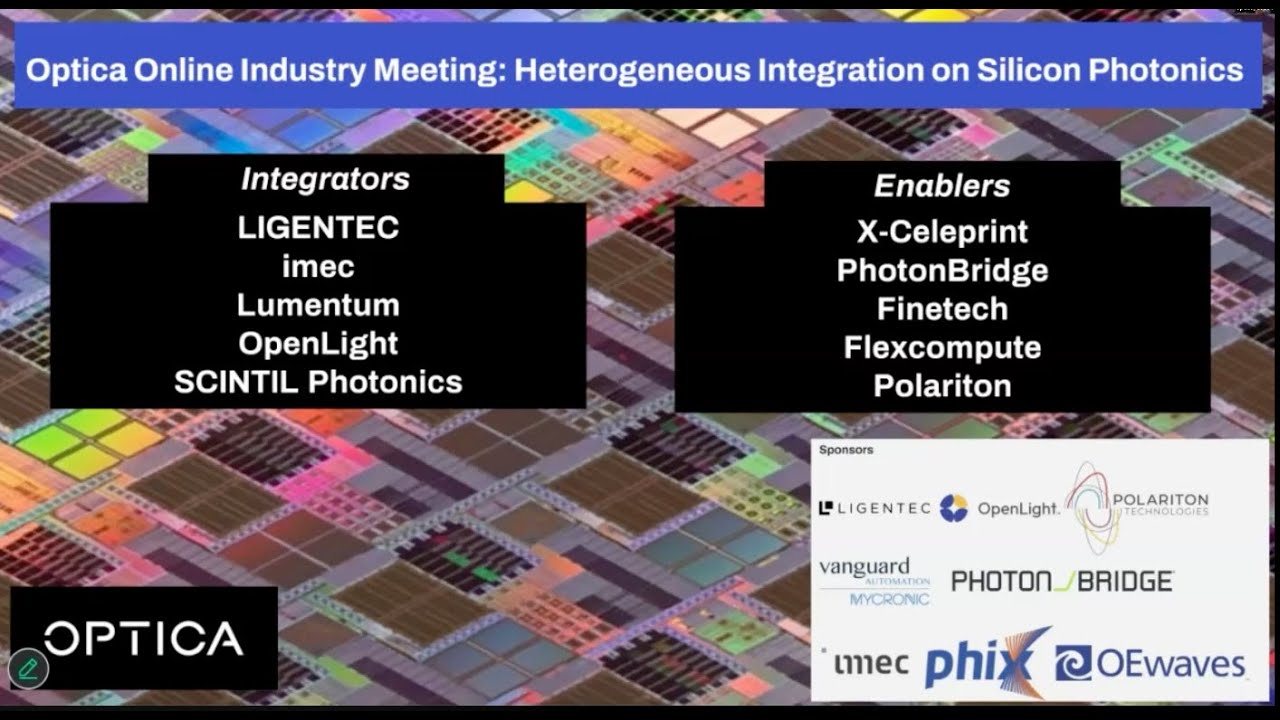 REPLAY: OPTICA ONLINE INDUSTRY MEETING ON HETEROGENEOUS INTEGRATION JAN 27th 2026