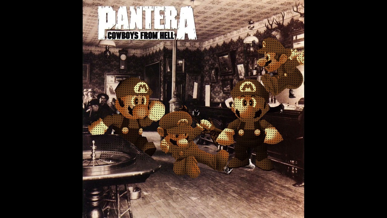Pantera's Cowboys From Hell but it's in the SM64 Soundfont