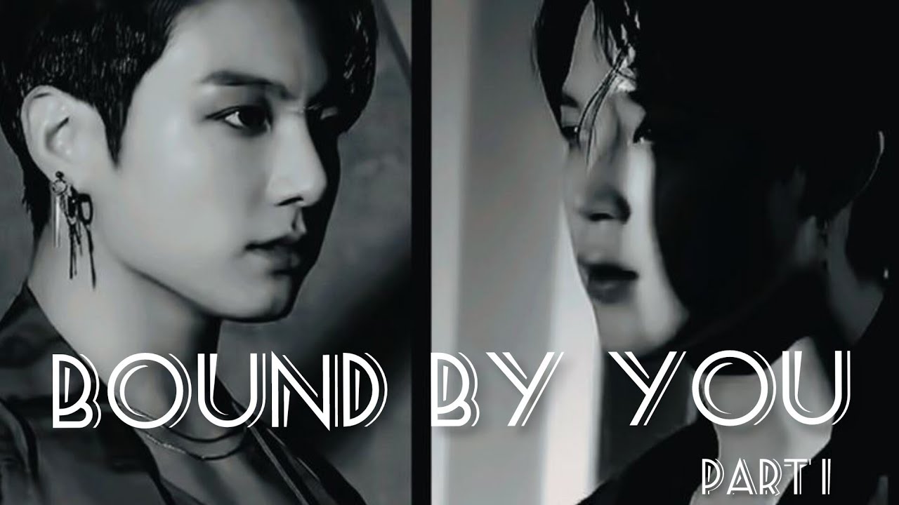 Bound By You / Oneshot /  Part 1 / #jikookffmalayalam  @bangtansgirl364