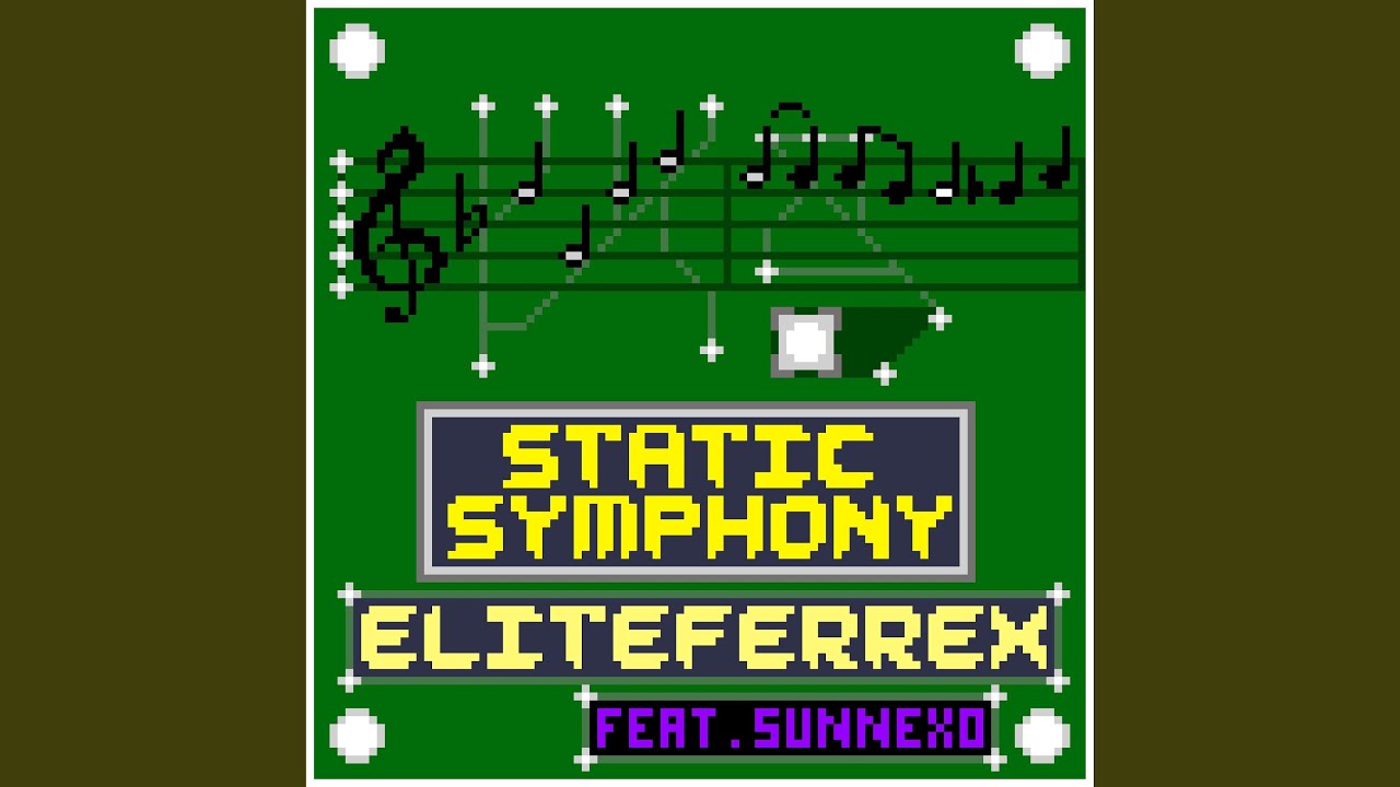 Static Symphony (feat. Sunnexo)