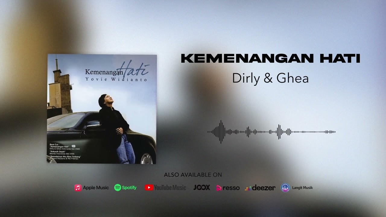 Dirly & Ghea - Kemenangan Hati (Official Audio)