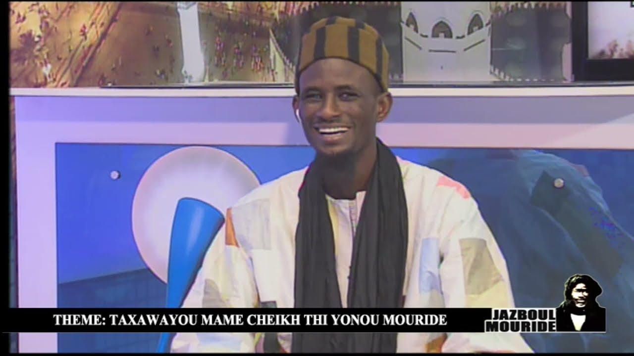JAZBOUL MOURIDE 26 12 2023 INVITÉ S MBAYE MBACKÉ NIANG THÈME : CHEIKH IBRAHIMA FALL AK YOONU MOURIDE