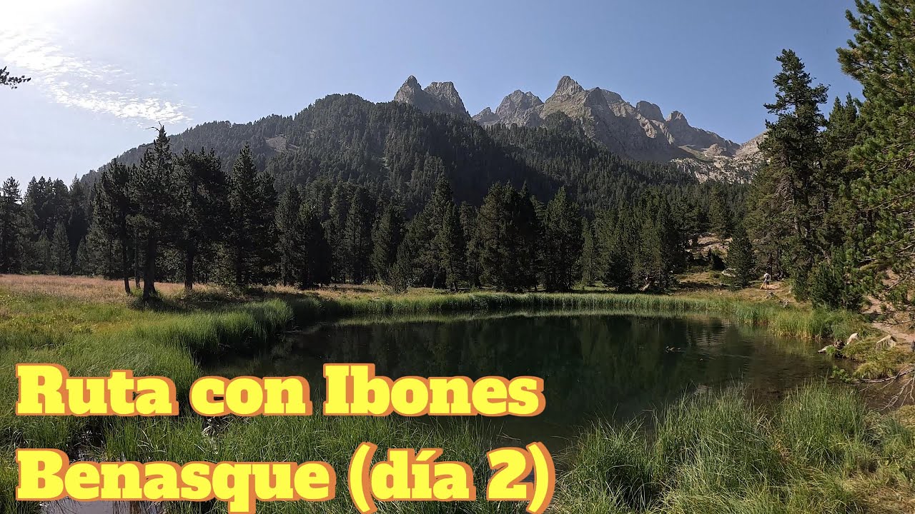 Escarpinosa y Batisielles: Para&iacute;so en el Pirineo