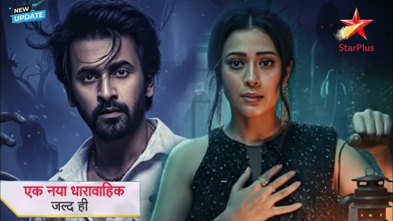 NEW SHOW | Hiba Nawab & Shashank Vyas | Supernatural Thriller Show | By SOBO FILMS Star Plus.