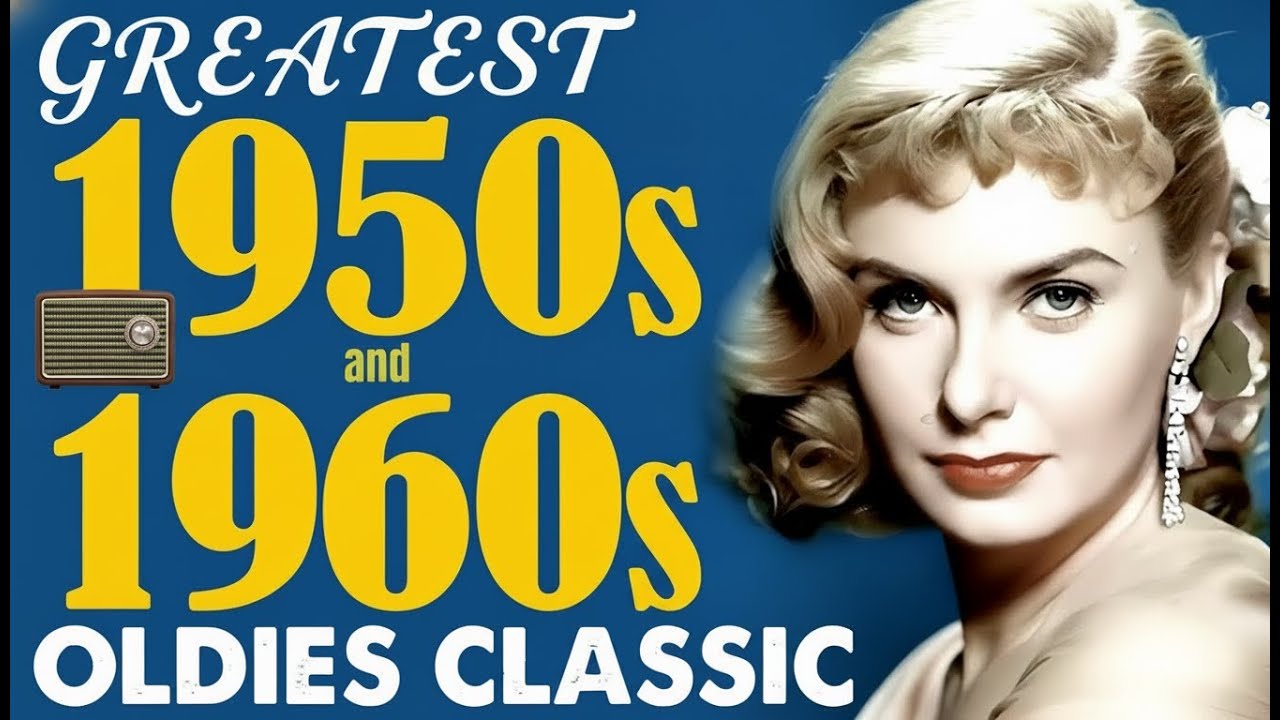 Greatest Hits Of The 50s 60s - Best Old Songs - 50s 60s Music Hits