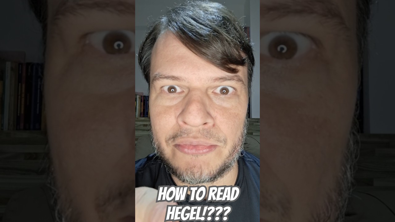How to read Hegel!??? 🤔 #philosophy #hegel #reading