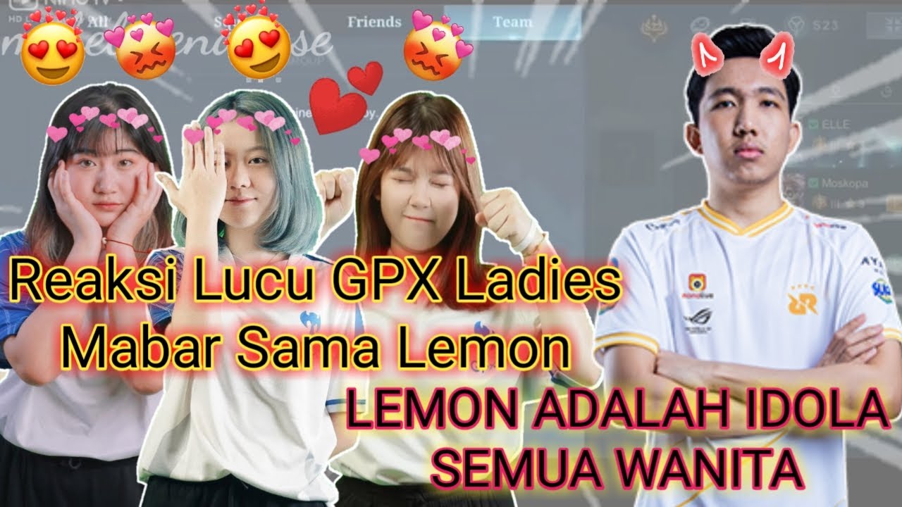 REAKSI LUCU GPX LADIES MABAR SAMA LEMON, LEMON ADALAH IDOLA SEMUA WANITA