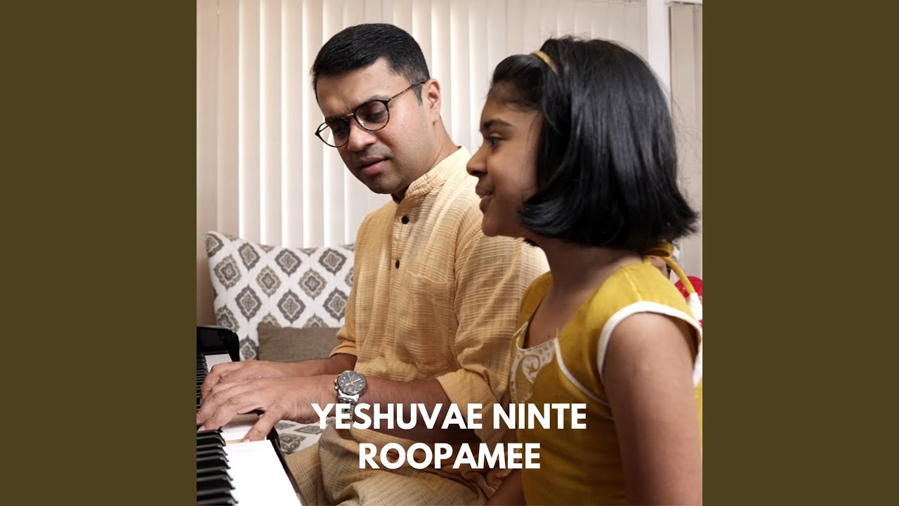 Yeshuvae Ninte Roopamee (feat. Naomi Susan Cherian)