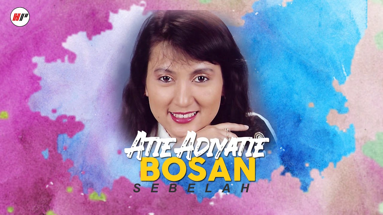 Atie Adiyatie - Bosan (Official Audio)