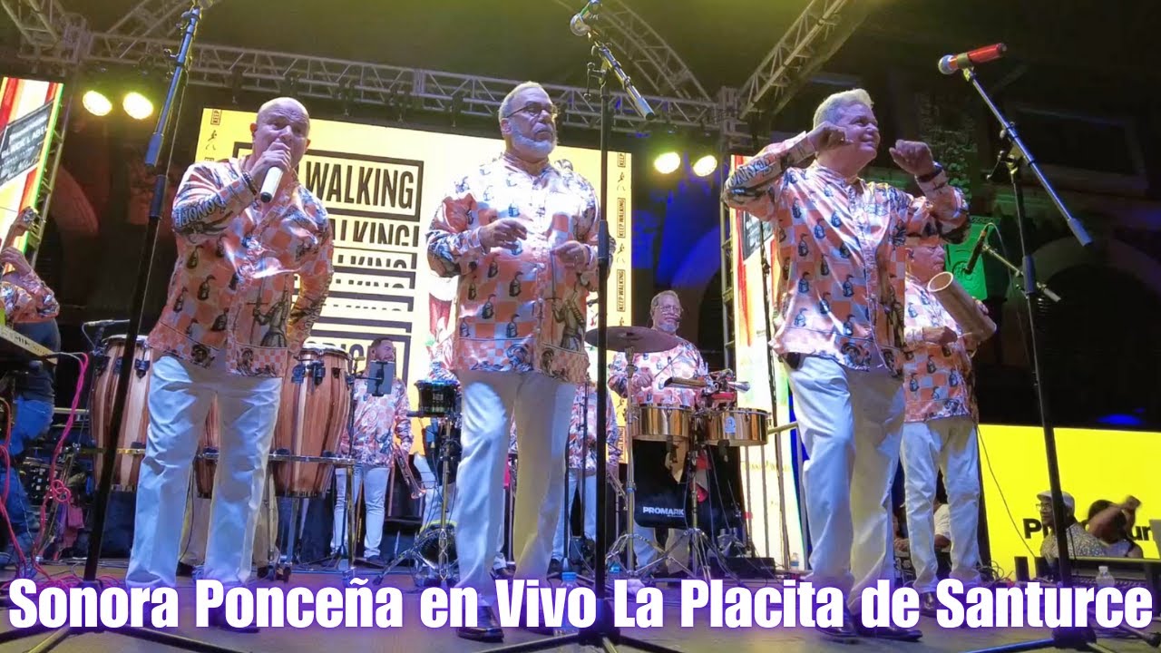 Sonora Ponceña en Vivo – La Placita de Santurce, Puerto Rico 🥁🇵🇷